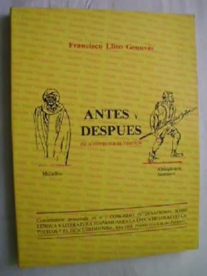 Imagen del vendedor de ANTES Y DESPUS DE LA CONQUISTA DE VALENCIA a la venta por Librera Maestro Gozalbo