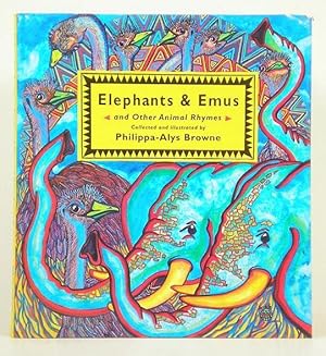 Bild des Verkufers fr Elephants & Emus: And Other Animal Rhymes zum Verkauf von Banjo Booksellers, IOBA