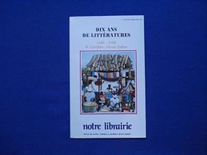 Dix Ans de Littératures 1980-1990. II. Caraïbes -Océan Indien