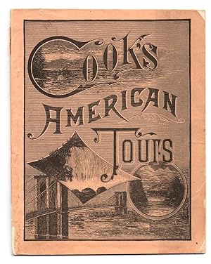 Bild des Verkufers fr Cook's American Summer Tours, Season of 1886 zum Verkauf von Attic Books (ABAC, ILAB)