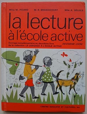 Seller image for La Lecture  l'cole active. Deuxime livre for sale by Claudine Bouvier