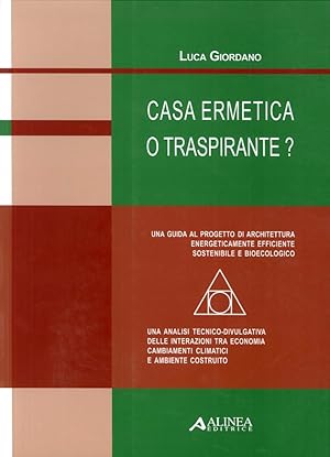 Bild des Verkufers fr Casa ermetica o traspirante? zum Verkauf von Libro Co. Italia Srl