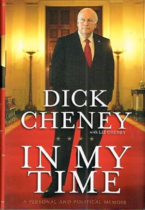 Bild des Verkufers fr In My Time A Personal and Political Memoir zum Verkauf von Round Table Books, LLC