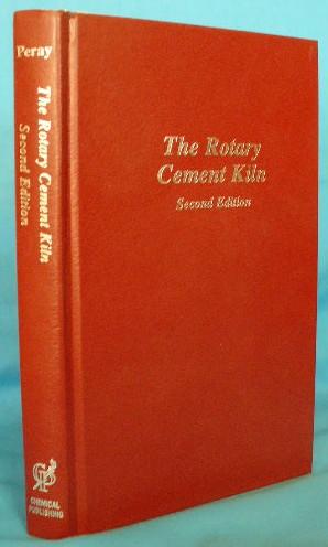 The Rotary Cement Kiln. 2nd Edition