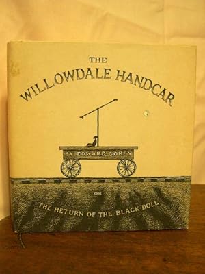Imagen del vendedor de THE WILLOWDALE HANDCAR OR THE RETURN OF THE BLACK DOLL a la venta por Robert Gavora, Fine & Rare Books, ABAA