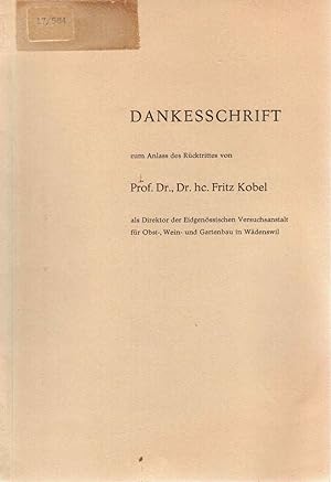 Seller image for Dankesschrift zum Anlass des Rcktrittes. Schweizerischen Zeitschrift fr Obst- und Weinbau. for sale by Antiquariat Bookfarm
