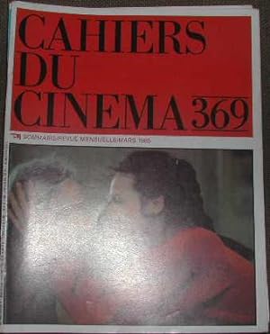 Cahiers du cinéma-N° 369. Truffaut. Ingmar Bergman. Eric von Stroheim. Jean-Luc Godard.