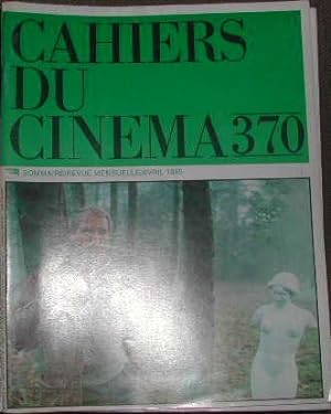Cahiers du cinéma-N° 370. Satayit Ray. Le cinéma à l'heure du maniérisme. Jean Poiret Claude Chab...