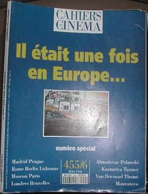 Il était une fois en Europe? Cahiers du cinema. N° spécial 455/456.