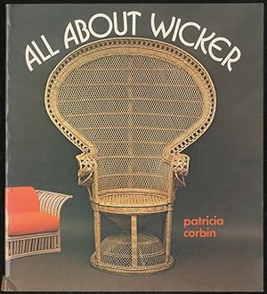 Image du vendeur pour All About Wicker mis en vente par Between the Covers-Rare Books, Inc. ABAA