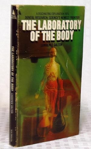 Seller image for The Laboratory of the Body, Dental Research: Science's Newest Frontier for sale by you little dickens
