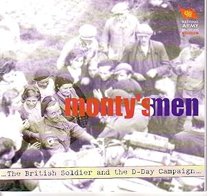 Image du vendeur pour Monty's Men - The British Soldier and the D-Day Campaign mis en vente par Monroe Bridge Books, MABA Member
