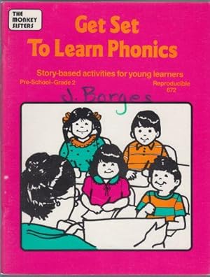 Get Set to Learn Phonics Story-Based Activities For Young Learners
