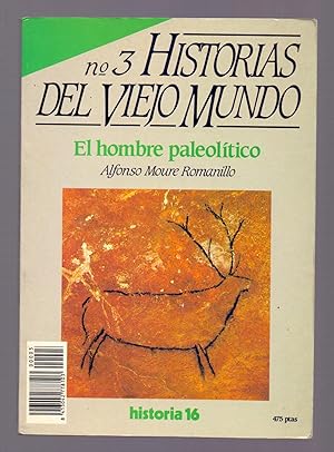 Bild des Verkufers fr N.3 HISTORIAS DEL VIEJO MUNDO - EL HOMBRE PALEOLITICO zum Verkauf von Libreria 7 Soles