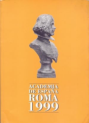 Image du vendeur pour ACADEMIA DE ESPAA EN ROMA - REAL ACADEMIA DE BELLAS ARTES DE SAN FERNANDO MADRID- exposicion 1999 mis en vente par Libreria 7 Soles