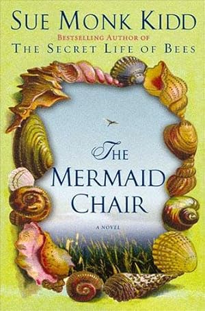 Seller image for THE MERMAID CHAIR for sale by Granny Artemis Antiquarian Books