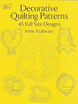 Imagen del vendedor de Decorative Quilting Patterns: 45 Full-Size Designs a la venta por Storbeck's
