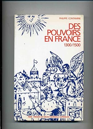 Image du vendeur pour DES POUVOIRS EN FRANCE 1300/1500. mis en vente par Librairie CLERC