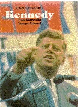John F. Kennedy. Una biografía