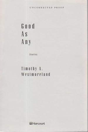 Seller image for GOOD AS ANY: Stories. for sale by Bookfever, IOBA  (Volk & Iiams)