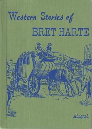 WESTERN STORIES OF BRET HARTE.