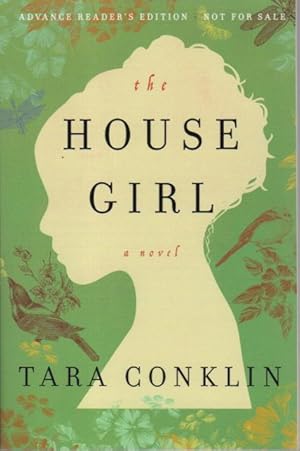 Seller image for THE HOUSE GIRL. for sale by Bookfever, IOBA  (Volk & Iiams)