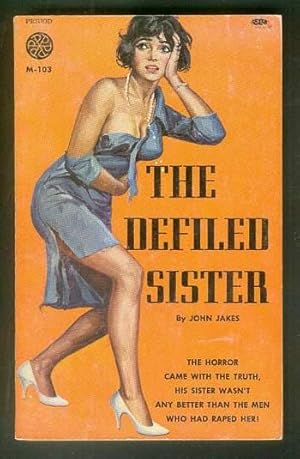 The DEFILED SISTER. (Period Books #M-103). RAPE Story