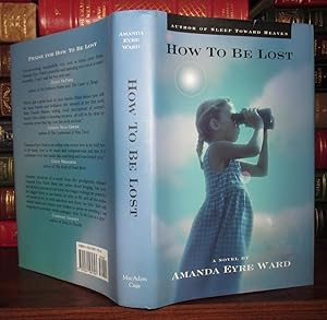 Seller image for HOW TO BE LOST for sale by Rare Book Cellar