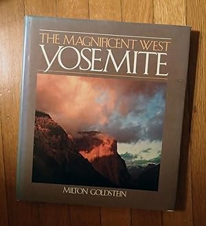 Seller image for THE MAGNIFICENT WEST : YOSEMITE with 60 photographs in color for sale by 100POCKETS