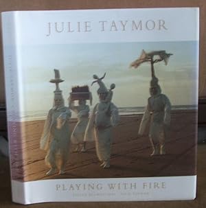 Julie Taymor, Playing With Fire: Theater Opera Film