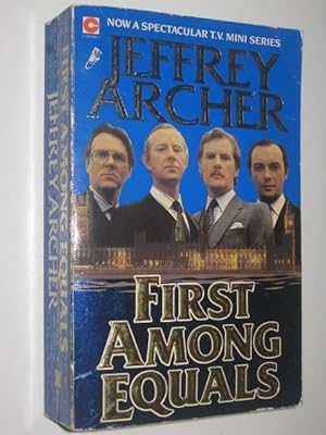 Seller image for First Among Equals for sale by Manyhills Books