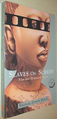 Image du vendeur pour Slaves on Screen : Film and Historical Vision mis en vente par Alex Simpson