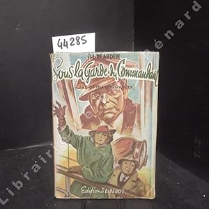 Seller image for Sous la garde du Commandant (Care of the Commander) for sale by Librairie-Bouquinerie Le Pre Pnard