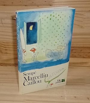 Bild des Verkufers fr Marcellin Caillou. Collection Folio Junior. Paris. 1977. zum Verkauf von Mesnard - Comptoir du Livre Ancien