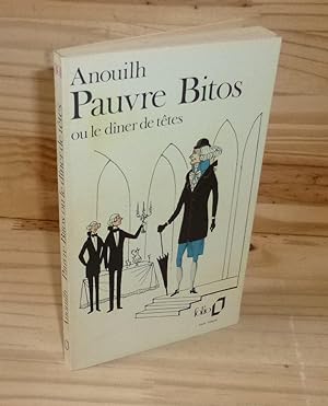 Pauvre Bitos ou le dîner de têtes. Collection Folio. Paris. 1972.