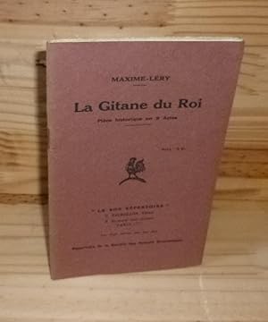 La gitane du Roi. Pièce historique en 2 actes. Le Bon répertoire C. Vaubaillon éditeur. Repertoir...