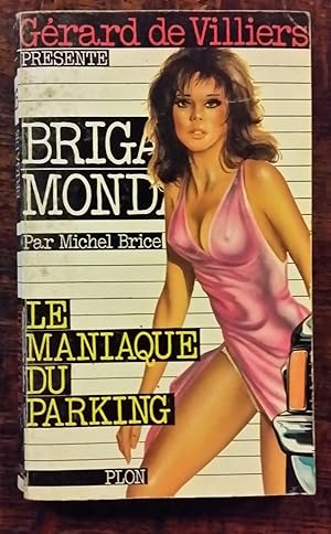 Image du vendeur pour LE MANIAQUE DU PARKING mis en vente par AHA BOOKS