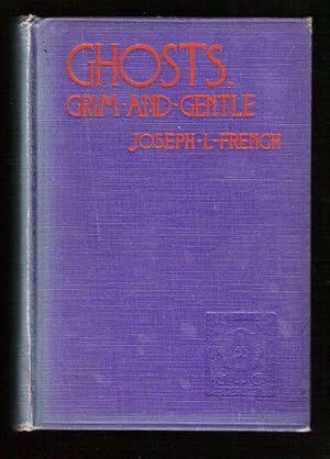 Seller image for Ghosts Grim and Gentle/ A Collection of Moving Ghost Stories for sale by Gyre & Gimble