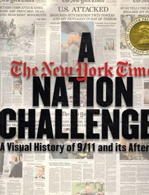 Seller image for Nation Challenged. A visual History of 9/11 and its Aftermath for sale by Librera Cajn Desastre