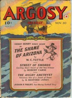 Imagen del vendedor de ARGOSY Weekly: November, Nov. 30, 1940 ('The Shame of Arizona") a la venta por Books from the Crypt