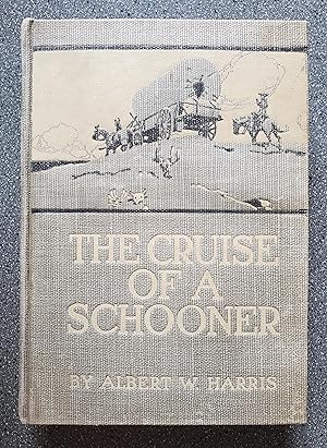 The Cruise of a Schooner