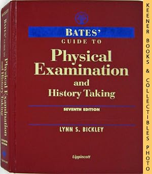 Bates' Guide To Physical Examination And History Taking