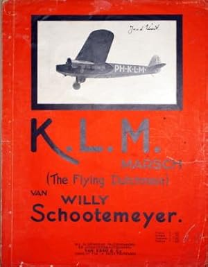 K.L.M. (The Flying Dutchman) Marsch. Piano