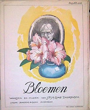 Bloemen. Woorden & muziek van J.P.J.H. Clinge Doorenbos