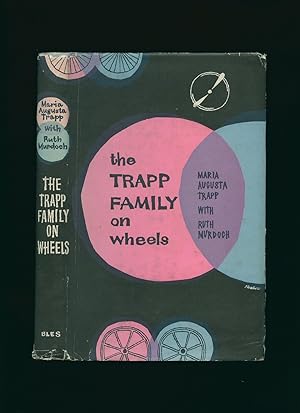 Seller image for The Trapp Family On Wheels for sale by Little Stour Books PBFA Member