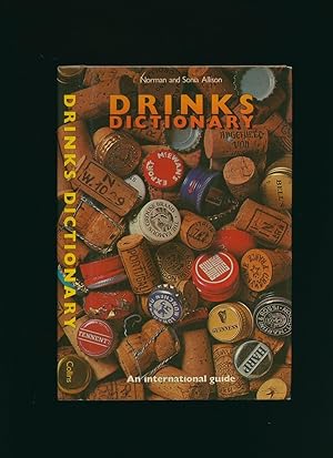 Seller image for Drinks Dictionary; An International Guide for sale by Little Stour Books PBFA Member