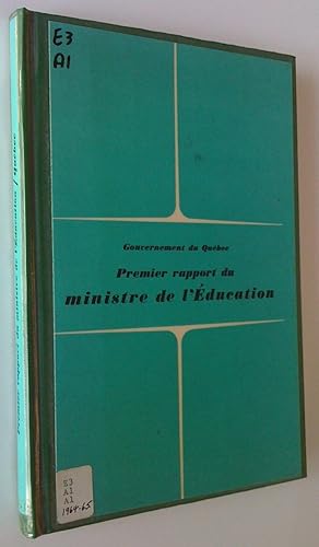 Imagen del vendedor de Premier rapport du ministre de l'ducation a la venta por Claudine Bouvier