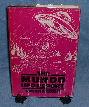 Image du vendeur pour THE MUNDO UFO REPORT mis en vente par Veronica's Books