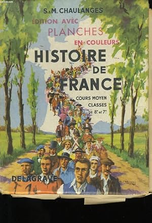 Image du vendeur pour HISTOIRE DE FRANCE. COURS MOYEN. CLASSES DE 7EME ET 8 EME. mis en vente par Le-Livre