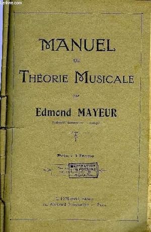 Image du vendeur pour MANUEL DE THEORIE MUSICALE mis en vente par Le-Livre